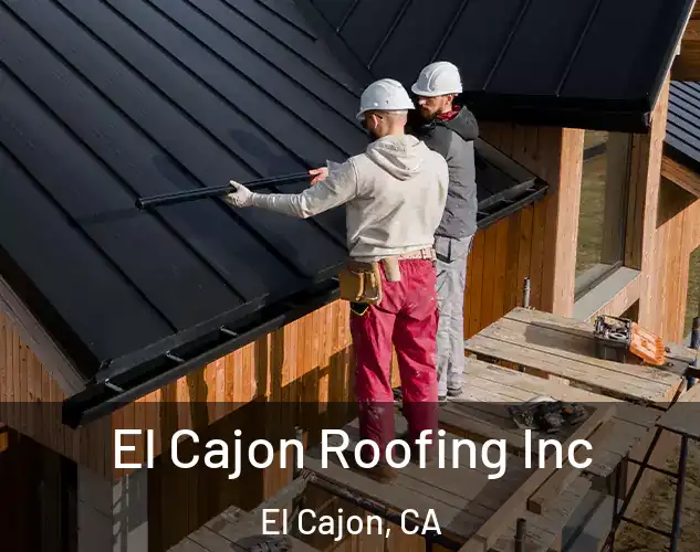  El Cajon Roofing Inc El Cajon, CA